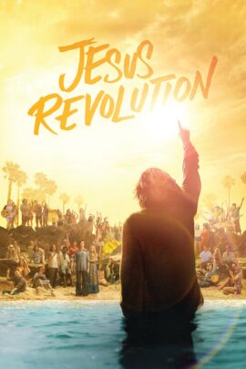Jesus Revolution 2023 Dual Audio Hindi-English 480p 720p 1080p
