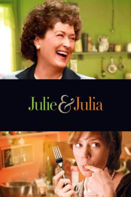 Julie & Julia 2009 Dual Audio Hindi-English 480p 720p 1080p