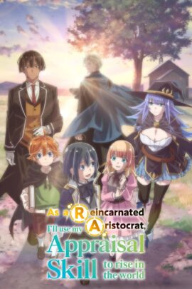 As a Reincarnated Aristocrat, I'll Use My Appraisal Skill to Rise in the World Season 1-2 Dual Audio Hindi-Japanese 480p 720p 1080p