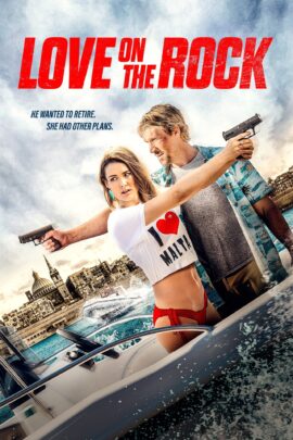 Love on the Rock 2021 English 480p 720p 1080p