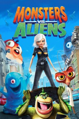 Monsters vs Aliens 2009 Dual Audio Hindi-English 480p 720p 1080p