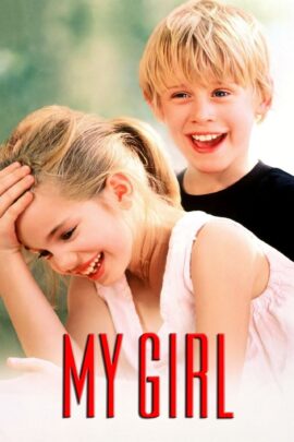 My Girl 1991 Dual Audio Hindi-English 480p 720p 1080p