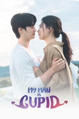 My Man Is Cupid Season 1 English With Hindi Subtitle 720p 1080p