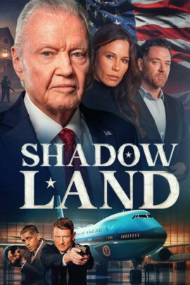Shadow Land 2024 Dual Audio Hindi-English 480p 720p 1080p