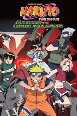 Naruto the Movie: Guardians of the Crescent Moon Kingdom 2006 Dual Audio English-Japanese 480p 720p 1080p