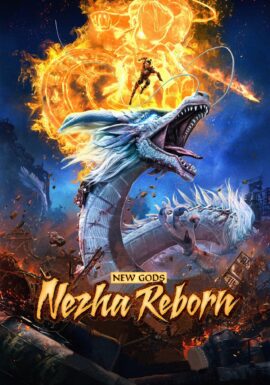 New Gods: Nezha Reborn 2021 Dual Audio English-Chinese 480p 720p 1080p