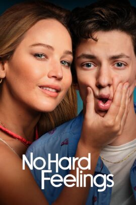 No Hard Feelings 2023 Dual Audio Hindi-English 480p 720p 1080p