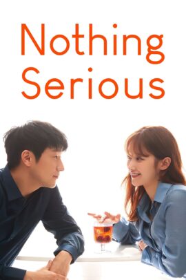 Nothing Serious 2021 Korean 480p 720p 1080p