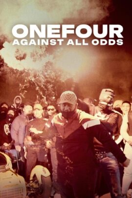 ONEFOUR: Against All Odds 2023 Dual Audio Hindi-English 480p 720p 1080p