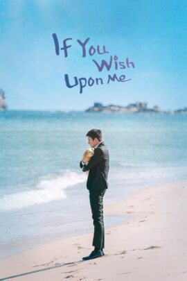 If You Wish Upon Me Season 1 Korean With Hindi Subtitle 720p 1080p