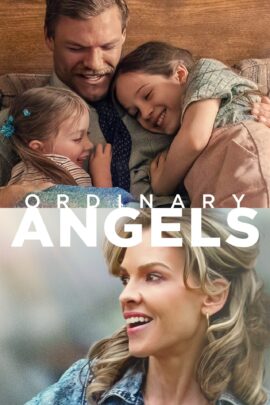 Ordinary Angels 2024 Dual Audio Hindi-English 480p 720p 1080p