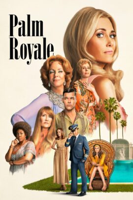 Palm Royale Season 1 English With Hindi Subtitle 720p 1080p