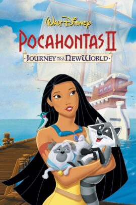 Pocahontas II: Journey to a New World 1998 Dual Audio Hindi-English 480p 720p 1080p