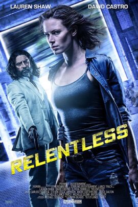 Relentless 2018 Dual Audio Hindi-English 480p 720p 1080p