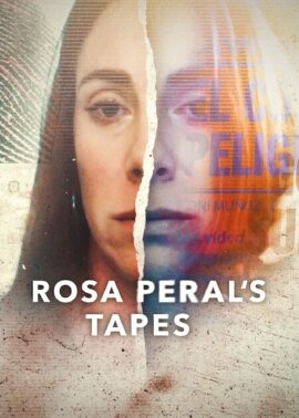 Rosa Peral's Tapes 2023 Multi Audio Hindi-English-Spanish 480p 720p 1080p
