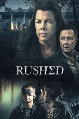 Rushed 2021 Dual Audio Hindi-English 480p 720p 1080p