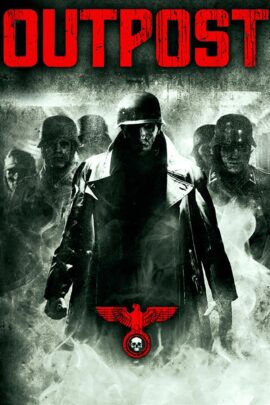 Outpost 2008 Dual Audio Hindi-English 480p 720p 1080p