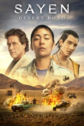 Sayen: Desert Road 2023 Multi Audio Hindi-English-Spanish 480p 720p 1080p