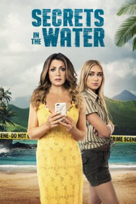 Secrets in the Water 2021 English 480p 720p 1080p