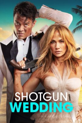 Shotgun Wedding 2022 English 480p 720p 1080p