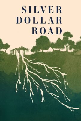 Silver Dollar Road 2023 English 480p 720p 1080p