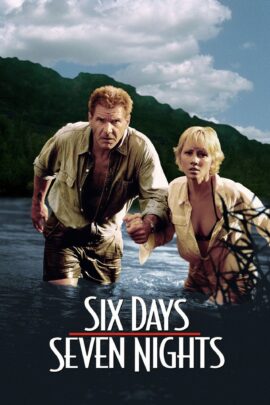 Six Days Seven Nights 1998 Dual Audio English-Hindi 480p 720p 1080p