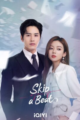 Skip a Beat Season 1 Dual Audio Hindi-Chinese 480p 720p 1080p