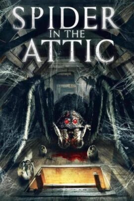 Spider in the Attic 2021 Hindi 480p 720p 1080p