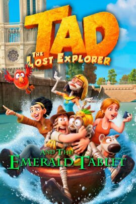 Tad, the Lost Explorer and the Emerald Tablet 2022 Dual Audio Hindi-English 480p 720p 1080p