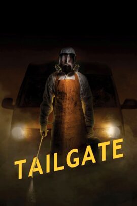 Tailgate 2019 Dual Audio Hindi-Dutch 480p 720p 1080p