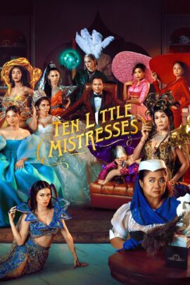 Ten Little Mistresses 2023 Filipino 480p 720p 1080p