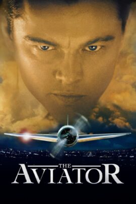 The Aviator 2004 Dual Audio Hindi-English 480p 720p 1080p