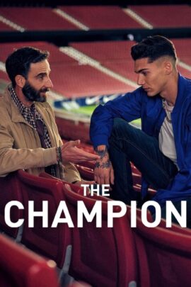 The Champion 2024 Dual Audio Spanish-English With Hindi Subtitle 480p 720p 1080p