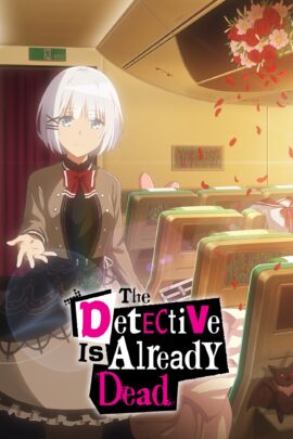The Detective Is Already Dead Season 1 Multi Audio Hindi-Japanese-English 480p 720p 1080p
