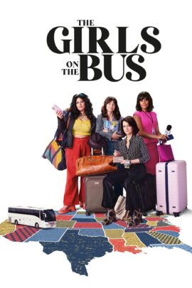 The Girls on the Bus Season 1 English With Hindi Subtitle 720p 1080p