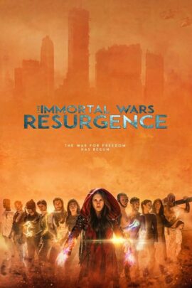 The Immortal Wars: Resurgence 2019 Dual Audio Hindi-English 480p 720p 1080p