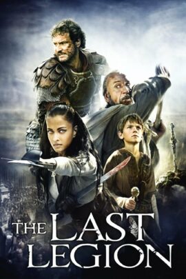 The Last Legion 2007 Dual Audio Hindi-English 480p 720p 1080p