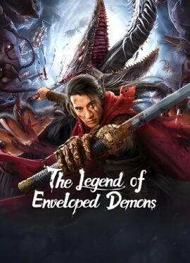 The Legend of Enveloped Demons 2022 Dual Audio Hindi-Chinese 480p 720p 1080p
