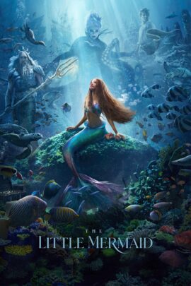 The Little Mermaid 2023 Dual Audio Hindi-English 480p 720p 1080p