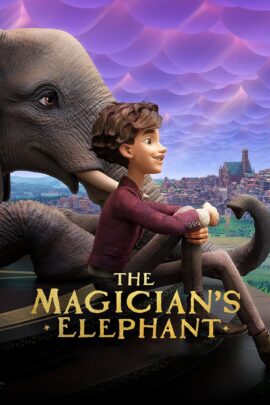 The Magician's Elephant 2023 Dual Audio Hindi-English 480p 720p 1080p