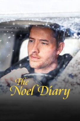 The Noel Diary 2022 Dual Audio Hindi-English 480p 720p 1080p