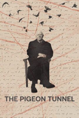 The Pigeon Tunnel 2023 English 480p 720p 1080p