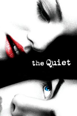 The Quiet 2005 Dual Audio Hindi-English 480p 720p 1080p