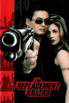 The Replacement Killers 1998 Dual Audio Hindi-English 480p 720p 1080p
