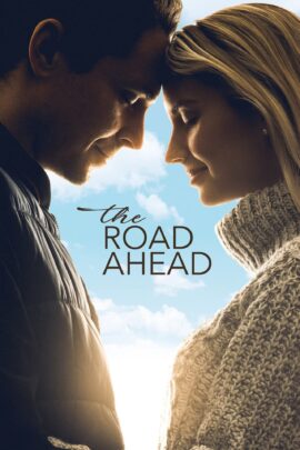 The Road Ahead 2021 Dual Audio Hindi-English 480p 720p 1080p