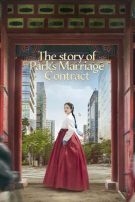 The Story of Park's Marriage Contract Season 1 Korean With Hindi Subtitle 720p 1080p