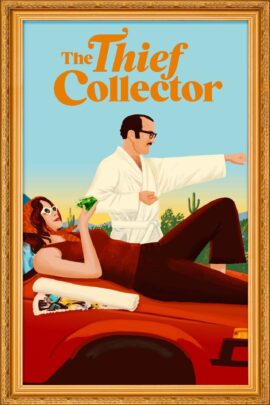 The Thief Collector 2022 Dual Audio Hindi-English 480p 720p 1080p