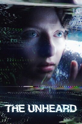 The Unheard 2023 English 480p 720p 1080p