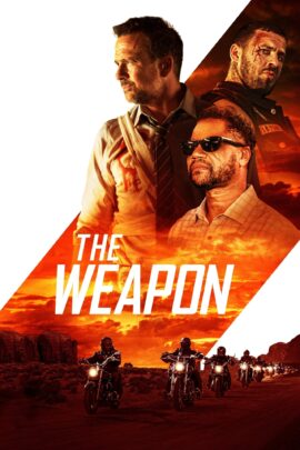 The Weapon 2023 English 480p 720p 1080p