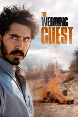 The Wedding Guest 2018 Dual Audio Hindi-English 480p 720p 1080p